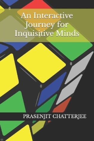 Cover of An Interactive Journey for Inquisitive Minds