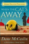 Book cover for When the Cat's Away