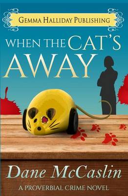 Book cover for When the Cat's Away