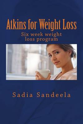 Book cover for Atkins for Weight Loss