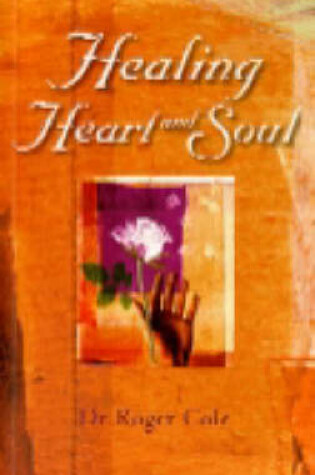 Cover of Healing Heart and Soul