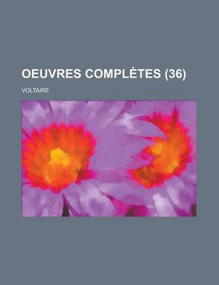 Book cover for Oeuvres Completes (36 )