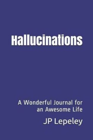 Cover of Hallucinations