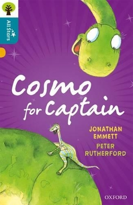 Book cover for Oxford Reading Tree All Stars: Oxford Level 9 Cosmo for Captain
