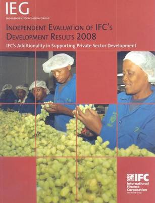 Book cover for Independent Evaluation of Ifc's Development Results 2008