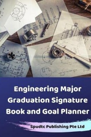 Cover of Engineering Major Graduation Signature Book and Goal Planner