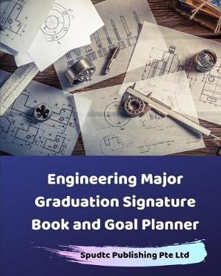 Book cover for Engineering Major Graduation Signature Book and Goal Planner