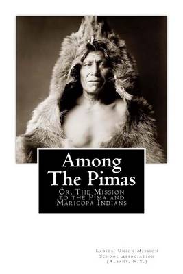 Book cover for Among the Pimas