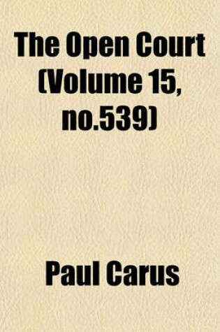 Cover of The Open Court (Volume 15, No.539)