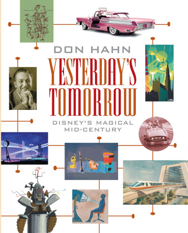 Book cover for Yesterday's Tomorrow: Disney's Magical Mid-century