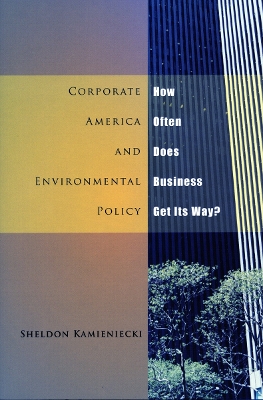 Book cover for Corporate America and Environmental Policy