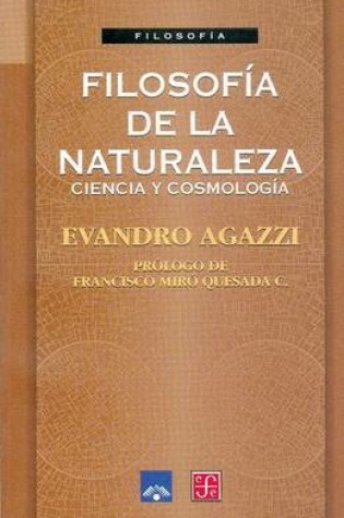 Cover of Filosofia de La Naturaleza - Ciencia y Cosmologia