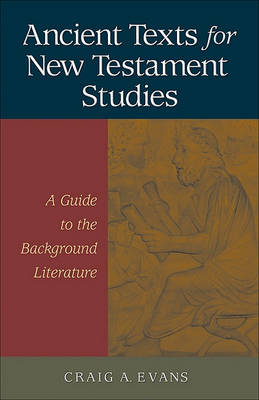 Book cover for Ancient Texts for New Testament Studies