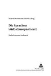 Book cover for Die Sprachen Suedosteuropas Heute