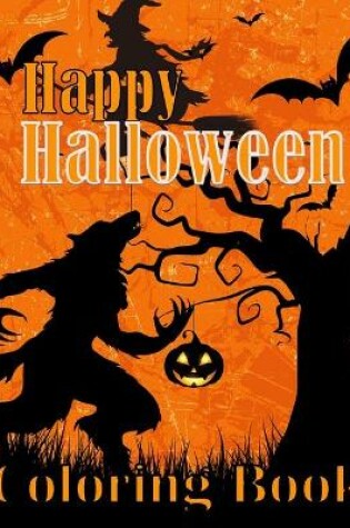 Cover of Happy Halloween Coloring Book