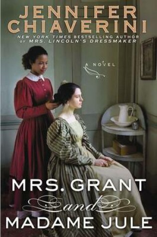 Cover of Mrs. Grant and Madame Jule