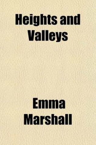 Cover of Heights and Valleys