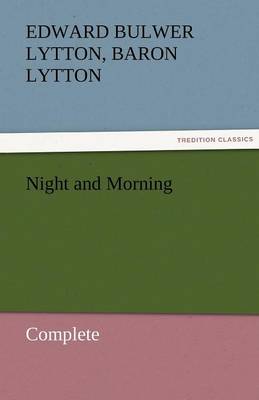 Book cover for Night and Morning, Complete