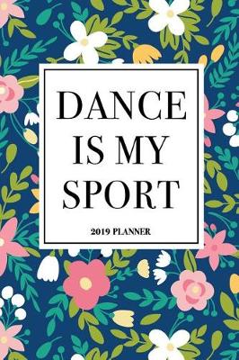 Book cover for Dance Is My Sport