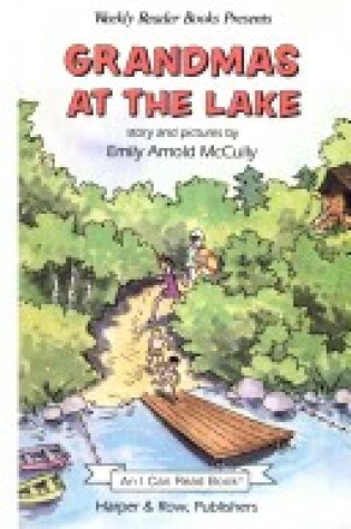 Cover of Grandmas at the Lake