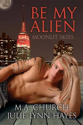 Book cover for Be My Alien