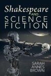 Book cover for Shakespeare and Science Fiction