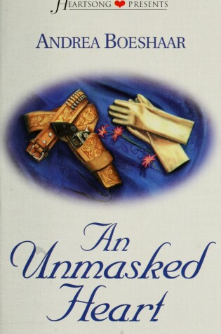 Cover of An Unmasked Heart