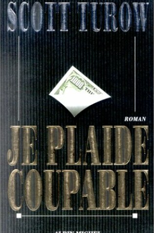 Cover of Je Plaide Coupable