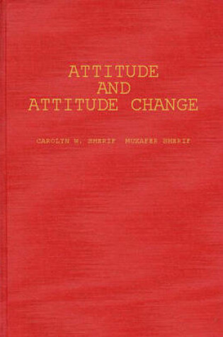 Cover of Attitude and Attitude Change