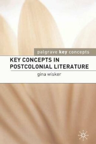 Cover of Key Concepts in Postcolonial Literature