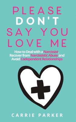 Book cover for Please Don't Say You Love Me