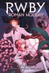 Book cover for RWBY Roman Holiday