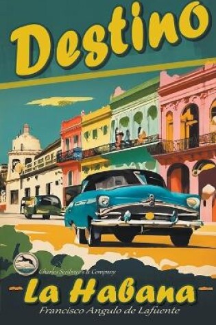 Cover of Destino La Habana