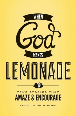 Book cover for When God Makes Lemonade