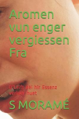 Book cover for Aromen vun enger vergiessen Fra