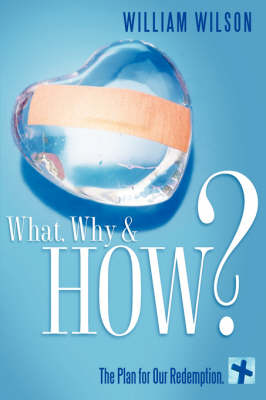 Book cover for What, Why & How ?