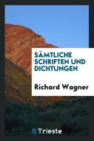 Cover of S mtliche Schriften Und Dichtungen