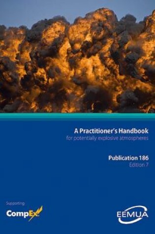 Cover of A Practitioner's Handbook for potentially explosive atmospheres