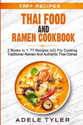 Book cover for Thai Food And Ramen Cookbook