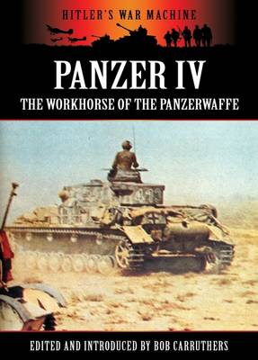 Book cover for Panzer IV: The Workhorse of the Panzerwaffe