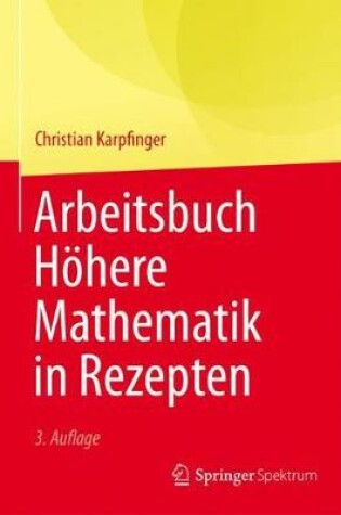 Cover of Arbeitsbuch Hoehere Mathematik in Rezepten
