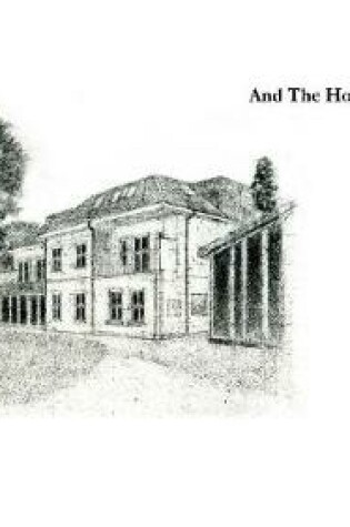 Cover of And the house watches on