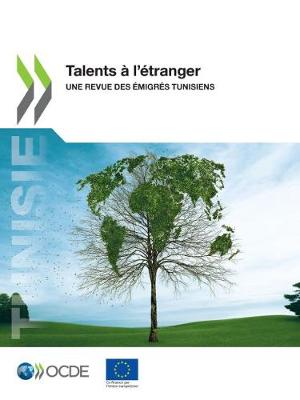 Book cover for Talents A l'Etranger Talents A l'Etranger Une Revue Des Emigres Tunisiens