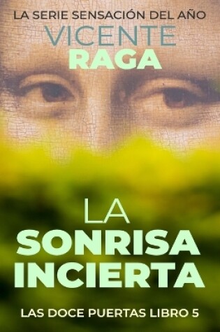 Cover of La sonrisa incierta