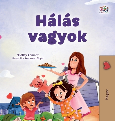 Book cover for I am Thankful (Hungarian Book for Children)