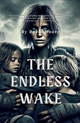 Book cover for The Endless Wake