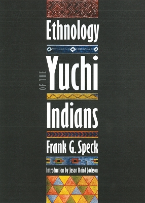 Book cover for Ethnology of the Yuchi Indians
