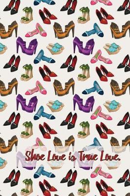 Book cover for Shoe Love is True Love