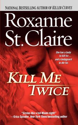 Book cover for Kill Me Twice