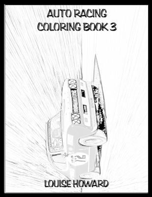 Book cover for Auto Racing Coloring book 3